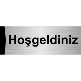 Özarslan Dizayn Hoşgeldiniz 10x20 cm Gümüş Renk Metal Yönlendirme Levhası