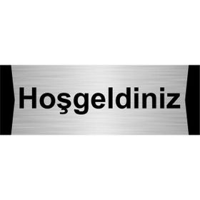 Özarslan Dizayn Hoşgeldiniz 10x20 cm Gümüş Renk Metal Yönlendirme Levhası