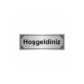 Özarslan Dizayn Hoşgeldiniz 7x20 cm Gümüş Renk Metal Yönlendirme Levhası
