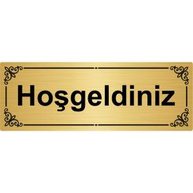 Özarslan Dizayn Hoşgelsiniz 7x20 cm Altın Renk Metal Yönlendirme Levhası
