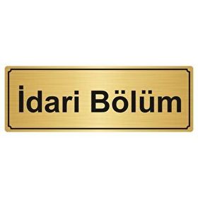 Özarslan Dizayn İdari Bölüm 10x20 cm Altın Renk Metal Yönlendirme Levhası