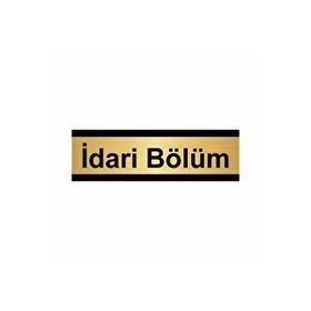Özarslan Dizayn İdari Bölüm 7x20 cm Altın Renk Metal Yönlendirme Levhası