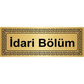 Özarslan Dizayn İdari Bölüm 7x20 cm Altın Renk Metal Yönlendirme Levhası