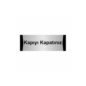 Özarslan Dizayn Kapıyı Kapatınız 10x20 cm Gümüş Renk Metal Yönlendirme Levhası