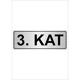 Özarslan Dizayn Kat 3 7x20 cm Gümüş Renk Metal Yönlendirme Levhası
