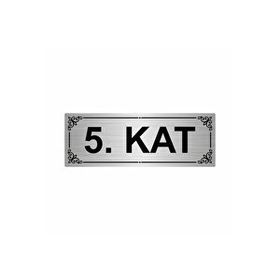 Özarslan Dizayn Kat 5 7x20 cm Gümüş Renk Metal Yönlendirme Levhası