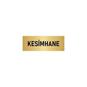 Özarslan Dizayn Kesimhane 7x20 cm Altın Renk Metal Yönlendirme Levhası