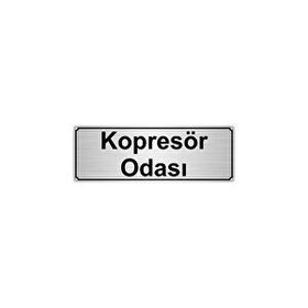 Özarslan Dizayn Kompresör Odası 10x20 cm Gümüş Renk Metal Yönlendirme Levhası