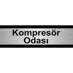 Özarslan Dizayn Kompresör Odası 5x20 cm Gümüş Renk Metal Yönlendirme Levhası
