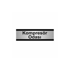 Özarslan Dizayn Kompresör Odası 7x20 cm Gümüş Renk Metal Yönlendirme Levhası