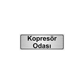 Özarslan Dizayn Kompresör Odası 7x20 cm Gümüş Renk Metal Yönlendirme Levhası