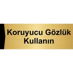 Özarslan Dizayn Koruyucu Gözlük Kullanın 10x20 cm Altın Renk Metal Yönlendirme Levhası