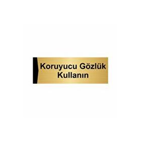 Özarslan Dizayn Koruyucu Gözlük Kullanın 7x20 cm Altın Renk Metal Yönlendirme Levhası