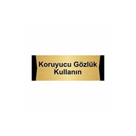 Özarslan Dizayn Koruyucu Gözlük Kullanın 7x20 cm Altın Renk Metal Yönlendirme Levhası