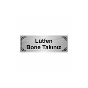 Özarslan Dizayn Lütfen Bone Takınız 7x20 cm Gümüş Renk Metal Yönlendirme Levhası
