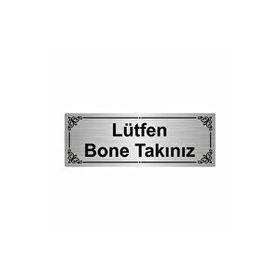 Özarslan Dizayn Lütfen Bone Takınız 7x20 cm Gümüş Renk Metal Yönlendirme Levhası