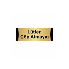 Özarslan Dizayn Lütfen Çöp Atmayın 10x20 cm Altın Renk Metal Yönlendirme Levhası