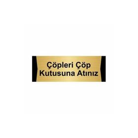 Özarslan Dizayn Lütfen Çöpleri Çöp Kutusuna Atınız 10x20 cm Altın Renk Metal Yönlendirme Levhası
