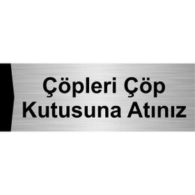 Özarslan Dizayn Lütfen Çöpleri Çöp Kutusuna Atınız 10x20 cm Gümüş Renk Metal Yönlendirme Levhası