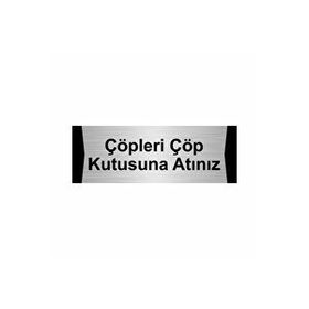 Özarslan Dizayn Lütfen Çöpleri Çöp Kutusuna Atınız 7x20 cm Gümüş Renk Metal Yönlendirme Levhası