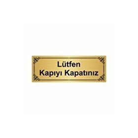 Özarslan Dizayn Lütfen Kapıyı Kapatınız 7x20 cm Altın Renk Metal Yönlendirme Levhası