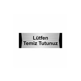 Özarslan Dizayn Lütfen Temiz Tutunuz 5x20 cm Gümüş Renk Metal Yönlendirme Levhası