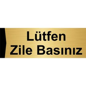 Özarslan Dizayn Lütfen Zile Basınız 10x20 cm Altın Renk Metal Yönlendirme Levhası