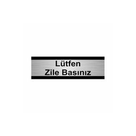 Özarslan Dizayn Lütfen Zile Basınız 7x20 cm Gümüş Renk Metal Yönlendirme Levhası