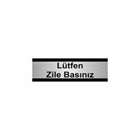 Özarslan Dizayn Lütfen Zile Basınız 7x20 cm Gümüş Renk Metal Yönlendirme Levhası