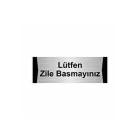 Özarslan Dizayn Lütfen Zile Basmayınız 10x20 cm Gümüş Renk Metal Yönlendirme Levhası