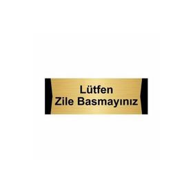 Özarslan Dizayn Lütfen Zile Basmayınız 7x20 cm Altın Renk Metal Yönlendirme Levhası