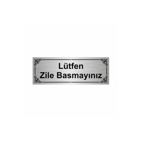Özarslan Dizayn Lütfen Zile Basmayınız 7x20 cm Gümüş Renk Metal Yönlendirme Levhası