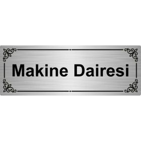Özarslan Dizayn Makine Dairesi 7x20 cm Metal Gümüş Renk Metal Yönlendirme Levhası