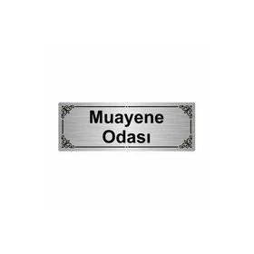 Özarslan Dizayn Muayene Odası 7x20 cm Gümüş Renk Metal Yönlendirme Levhası