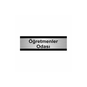 Özarslan Dizayn Öğretmenler Odası 7x20 cm Gümüş Renk Metal Yönlendirme Levhası