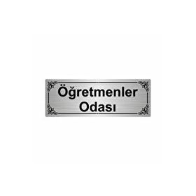 Özarslan Dizayn Öğretmenler Odası 7x20 cm Gümüş Renk Metal Yönlendirme Levhası