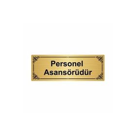 Özarslan Dizayn Personel Asansörüdür 7x20 cm Altın Renk Metal Yönlendirme Levhası