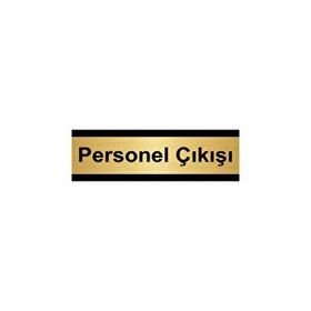 Özarslan Dizayn Personel Çıkışı 5x20 cm Altın Renk Metal Yönlendirme Levhası