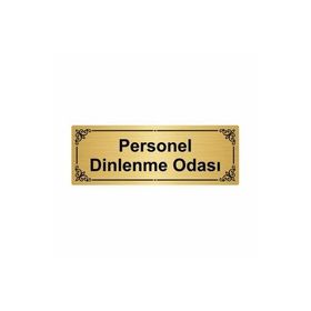 Özarslan Dizayn Personel Dinlenme Odası 7x20 cm Altın Renk Metal Yönlendirme Levhası