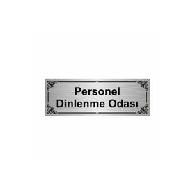 Özarslan Dizayn Personel Dinlenme Odası 7x20 cm Gümüş Renk Metal Yönlendirme Levhası