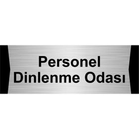Özarslan Dizayn Personel Dinlenme Odası 7x20 cm Gümüş Renk Metal Yönlendirme Levhası