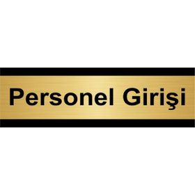 Özarslan Dizayn Personel Girişi 10x20 cm Altın Renk Metal Yönlendirme Levhası