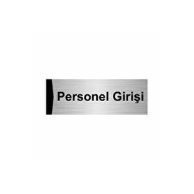 Özarslan Dizayn Personel Girişi 5x20 cm Gümüş Renk Metal Yönlendirme Levhası