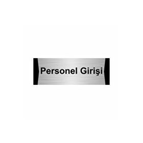 Özarslan Dizayn Personel Girişi 7x20 cm Gümüş Renk Metal Yönlendirme Levhası