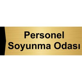 Özarslan Dizayn Personel Soyunma Odası 5x20 cm Altın Renk Metal Yönlendirme Levhası