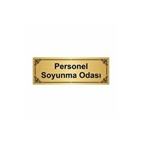 Özarslan Dizayn Personel Soyunma Odası 7x20 cm Altın Renk Metal Yönlendirme Levhası