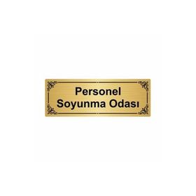 Özarslan Dizayn Personel Soyunma Odası 7x20 cm Altın Renk Metal Yönlendirme Levhası