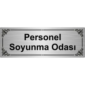 Özarslan Dizayn Personel Soyunma Odası 7x20 cm Gümüş Renk Metal Yönlendirme Levhası