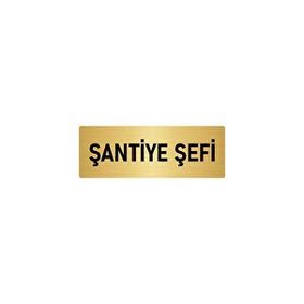 Özarslan Dizayn Şantiye Şefi 10x20 cm Altın Renk Metal Yönlendirme Levhası