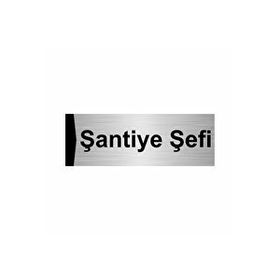 Özarslan Dizayn Şantiye Şefi 10x20 cm Gümüş Renk Metal Yönlendirme Levhası
